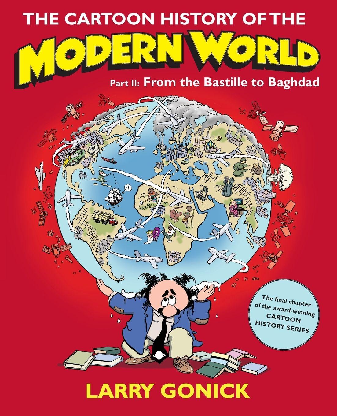 Vorderes Coverbild The Cartoon History of the Modern World, Part II