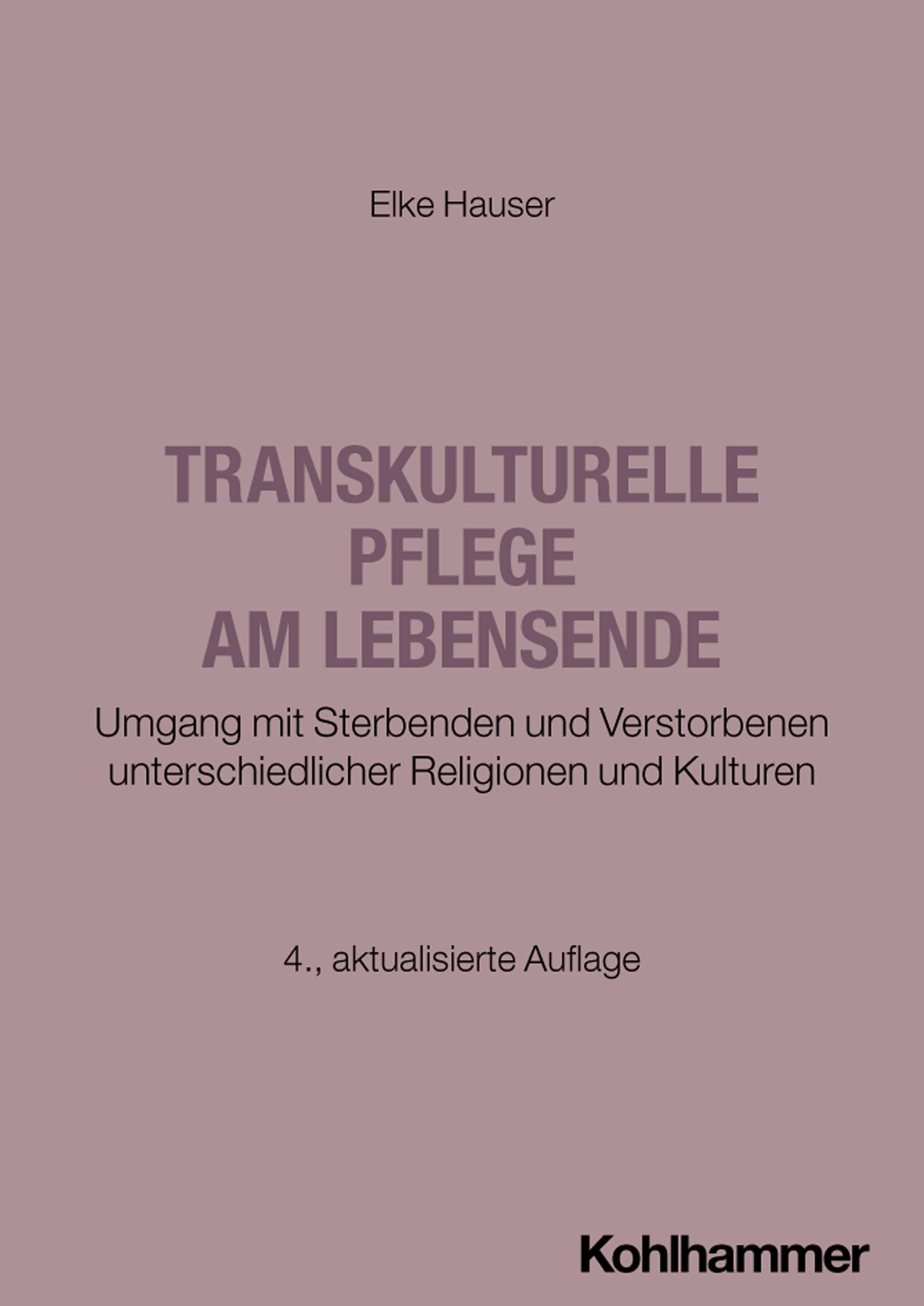 Vorderes Coverbild Transkulturelle Pflege am Lebensende