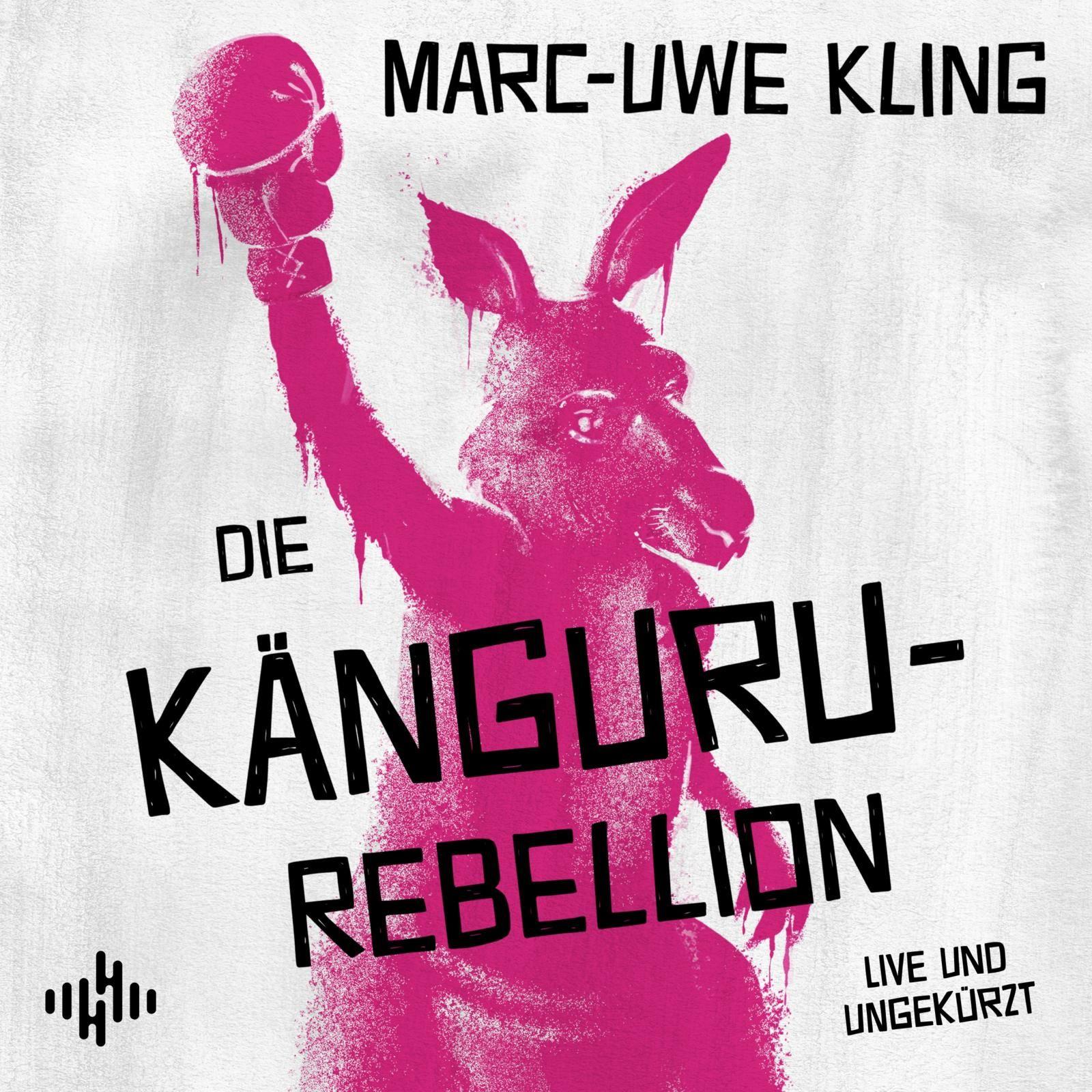 Vorderes Coverbild Die Känguru-Rebellion (Die Känguru-Werke 5)