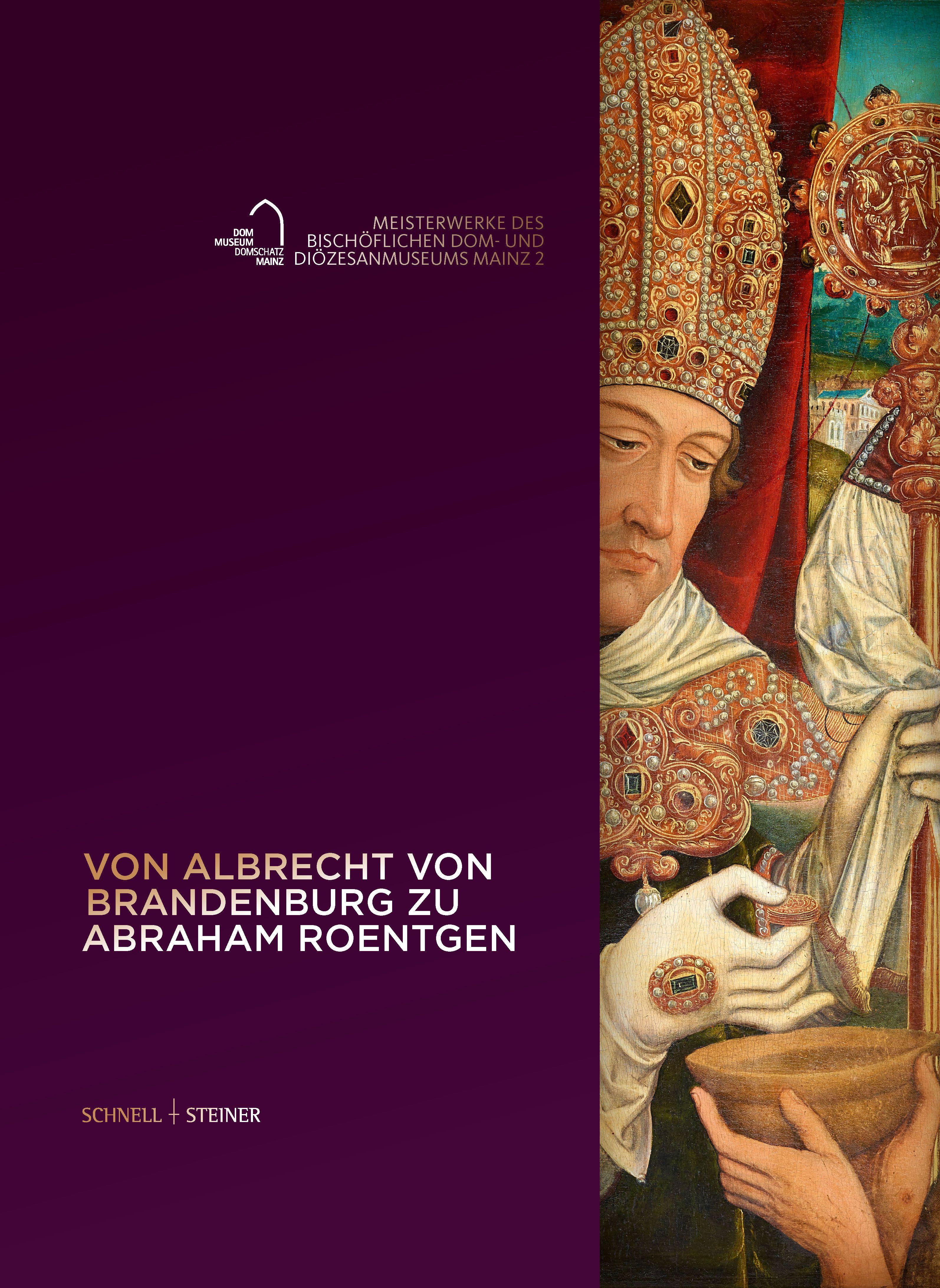Vorderes Coverbild Von Albrecht von Brandenburg zu Abraham Roentgen