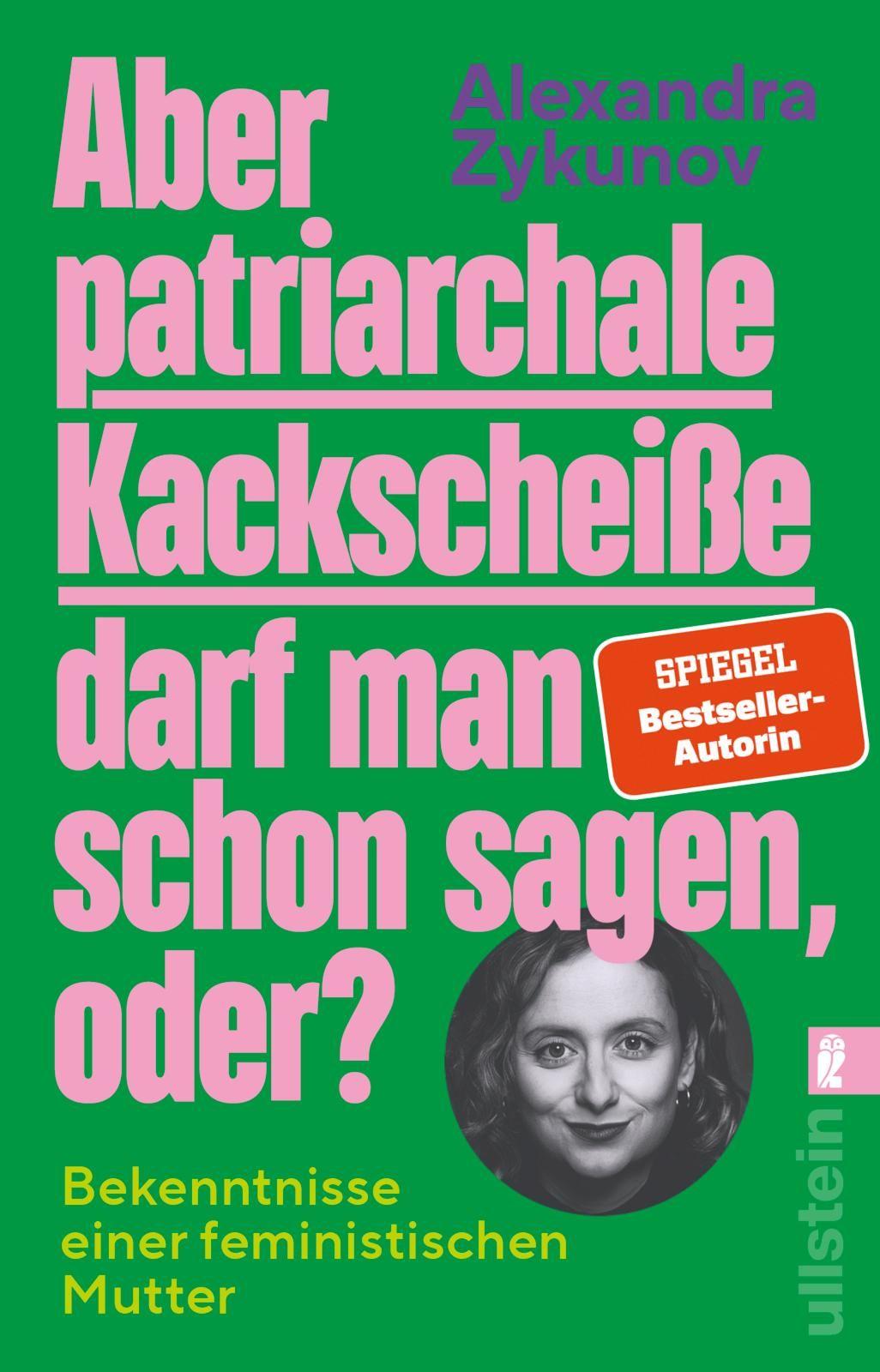 Vorderes Coverbild Aber patriarchale Kackscheiße darf man schon sagen, oder?