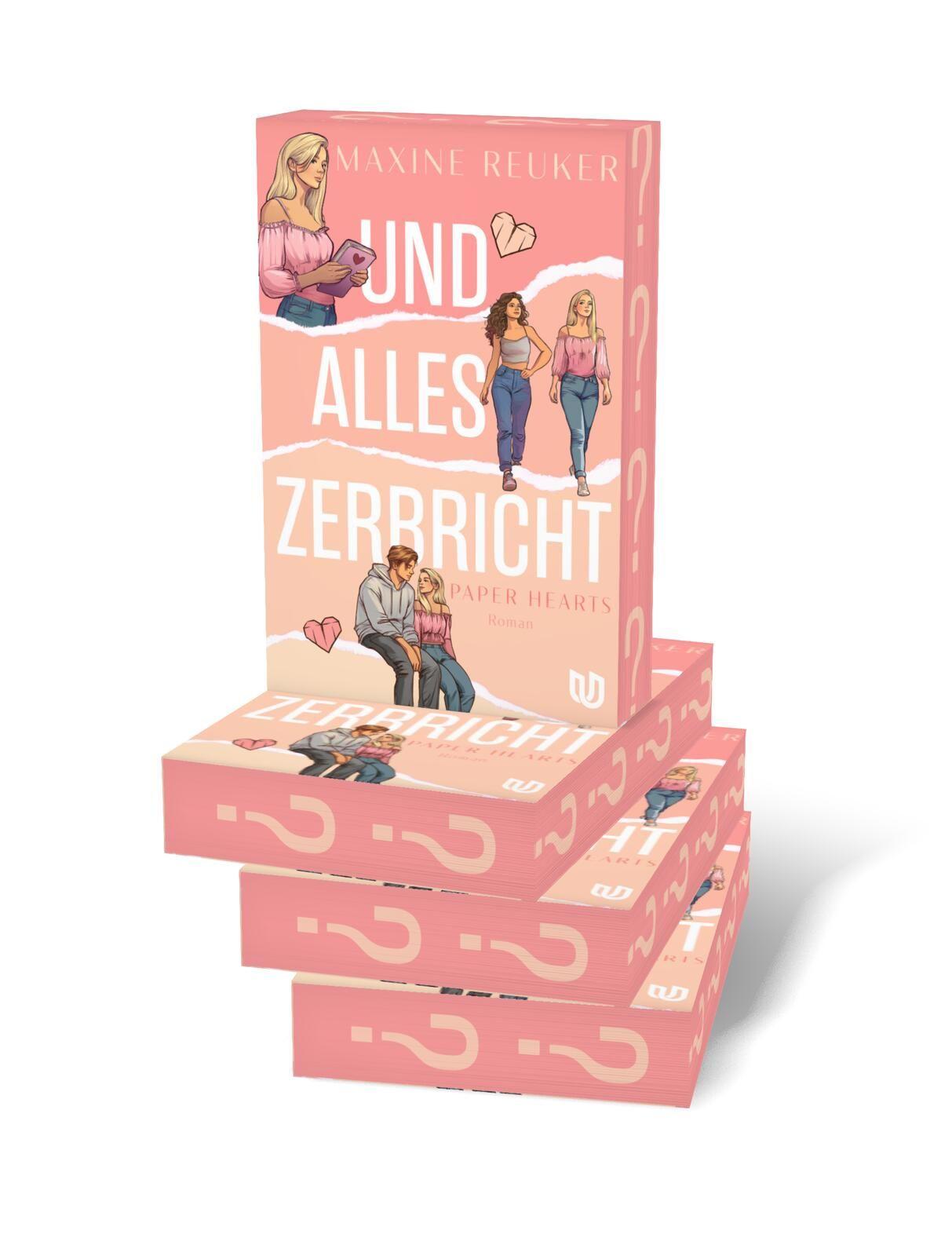 Beispielinhalt (Bild) Und alles zerbricht (Paper Hearts 1)