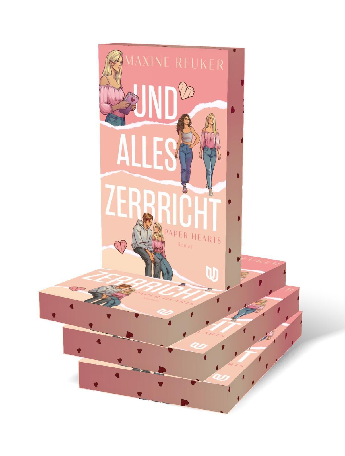 Beispielinhalt (Bild) Und alles zerbricht (Paper Hearts 1)