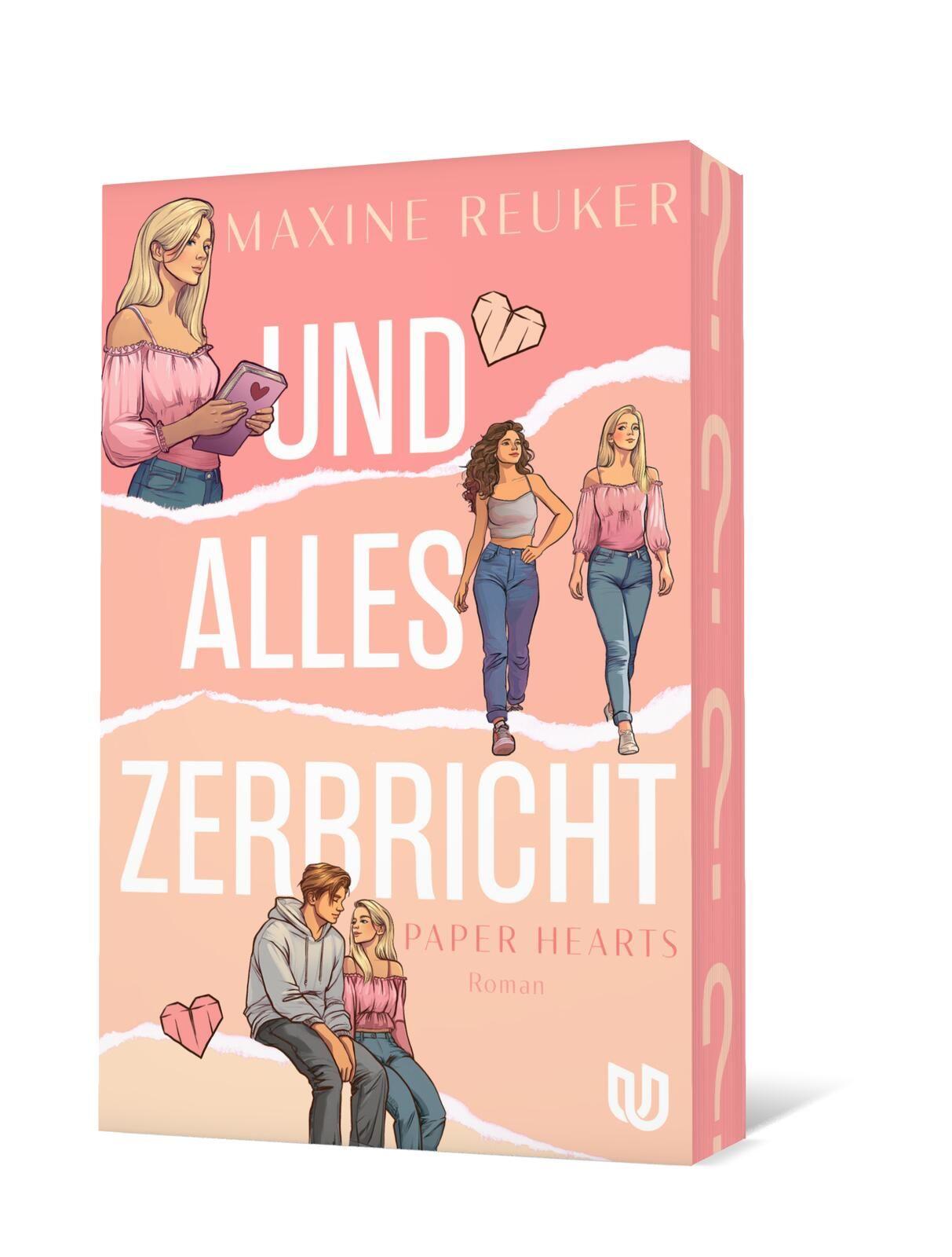 Vorderes Coverbild Und alles zerbricht (Paper Hearts 1)