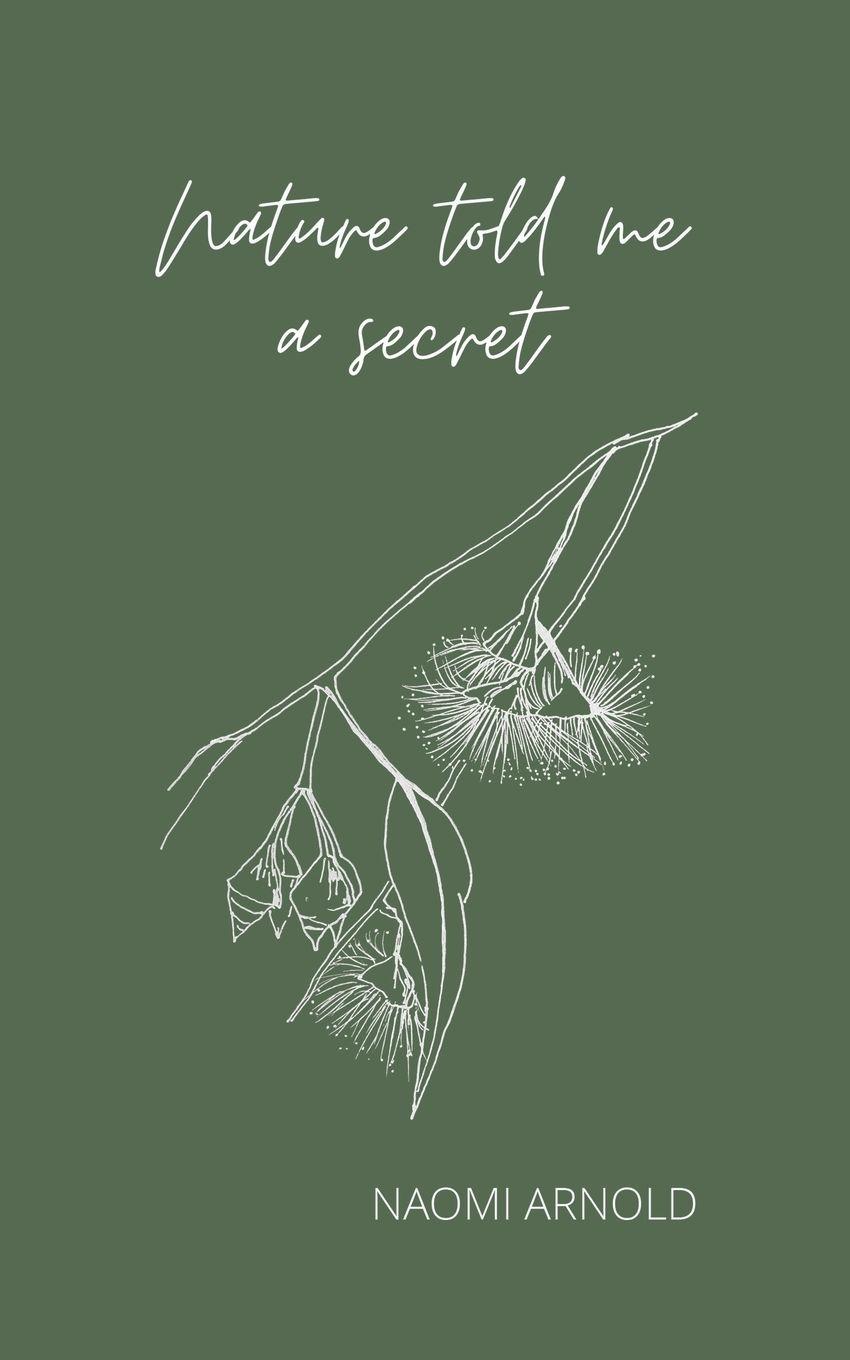 Vorderes Coverbild Nature Told Me A Secret