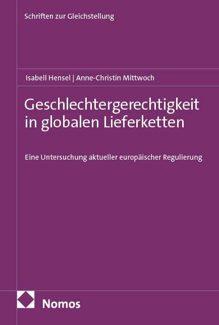 Vorderes Coverbild Geschlechtergerechtigkeit in globalen Lieferketten