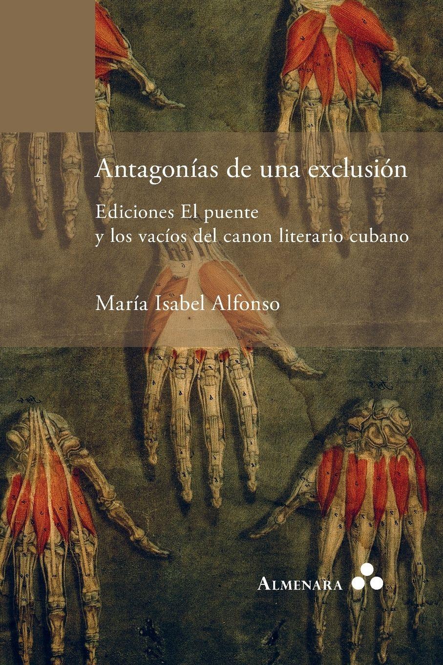 Vorderes Coverbild Antagonías de una exclusión. Ediciones El puente y los vacíos del canon literario cubano