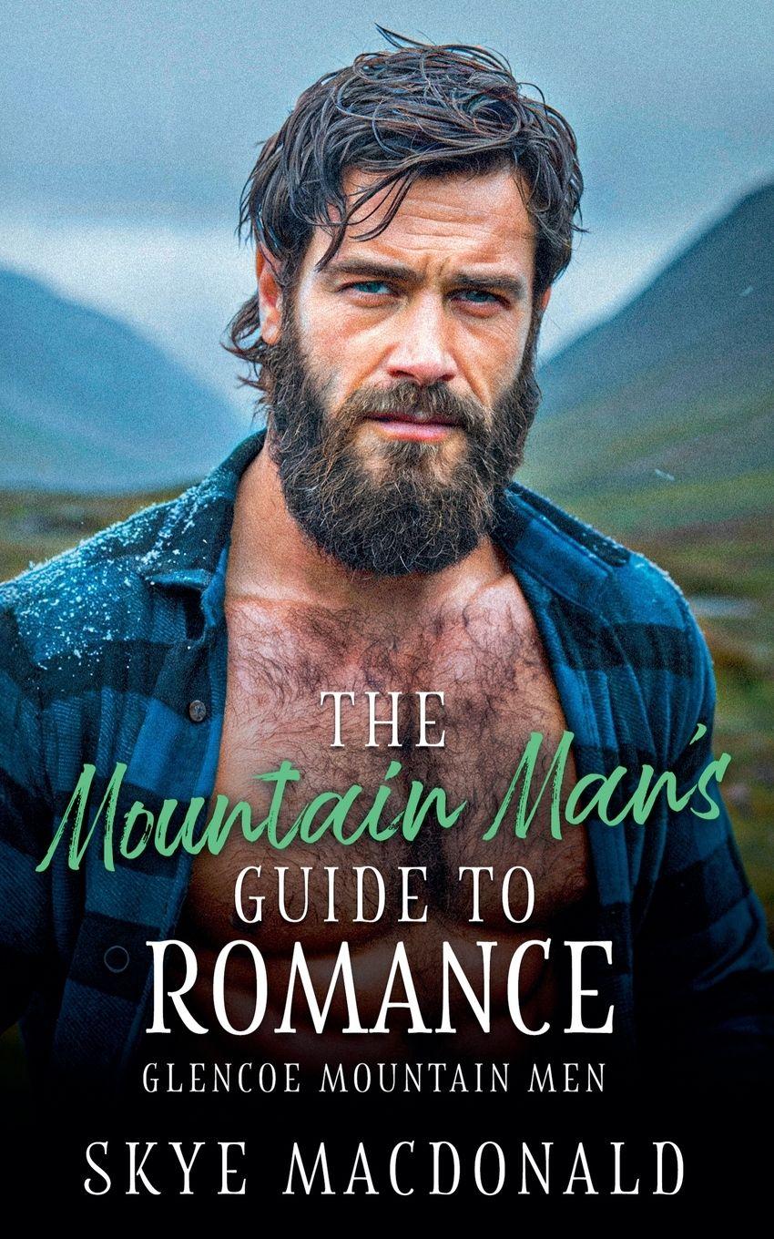 Vorderes Coverbild The Mountain Man's Guide to Romance