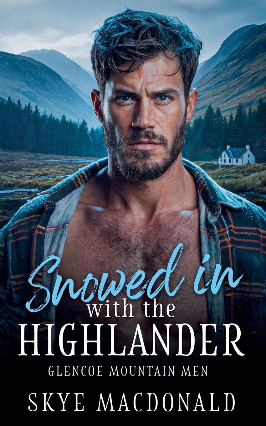 Vorderes Coverbild Snowed in with the Highlander