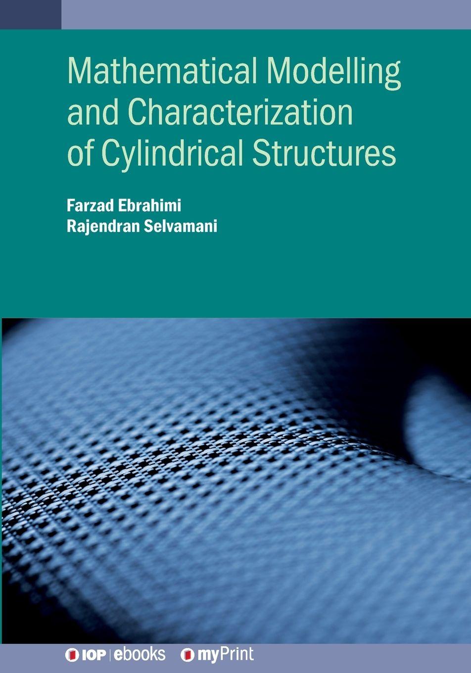 Vorderes Coverbild Mathematical Modelling and Characterization of Cylindrical Structures