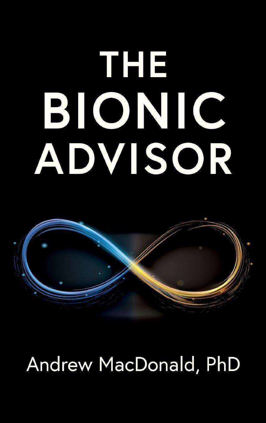 Vorderes Coverbild The Bionic Advisor