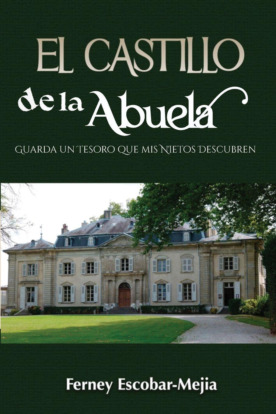 Vorderes Coverbild El Castillo de la Abuela
