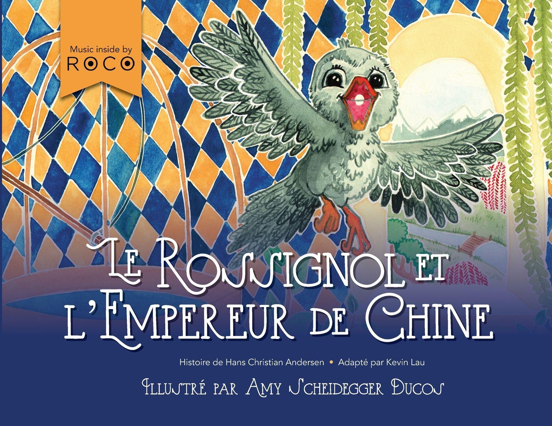 Vorderes Coverbild Le Rossignol Et L'Empereur De Chine