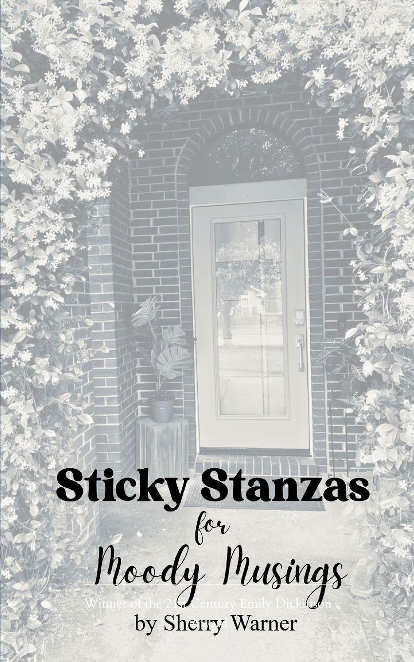 Vorderes Coverbild Sticky Stanzas for Moody Musings