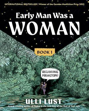 Vorderes Coverbild Early Man Was a Woman