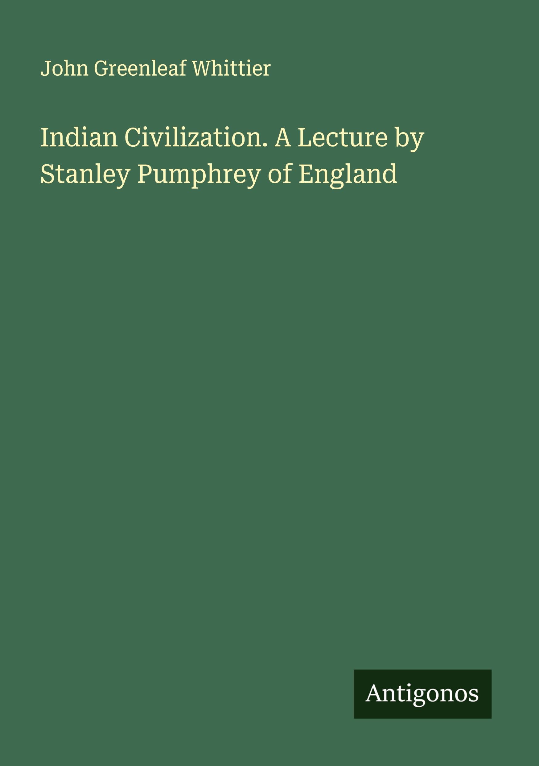 Vorderes Coverbild Indian Civilization. A Lecture by Stanley Pumphrey of England