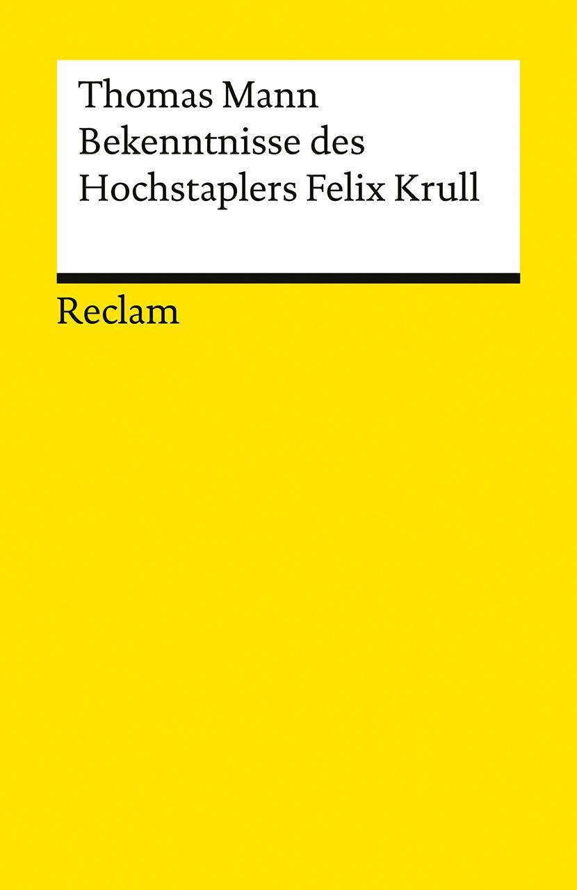 Vorderes Coverbild Bekenntnisse des Hochstaplers Felix Krull