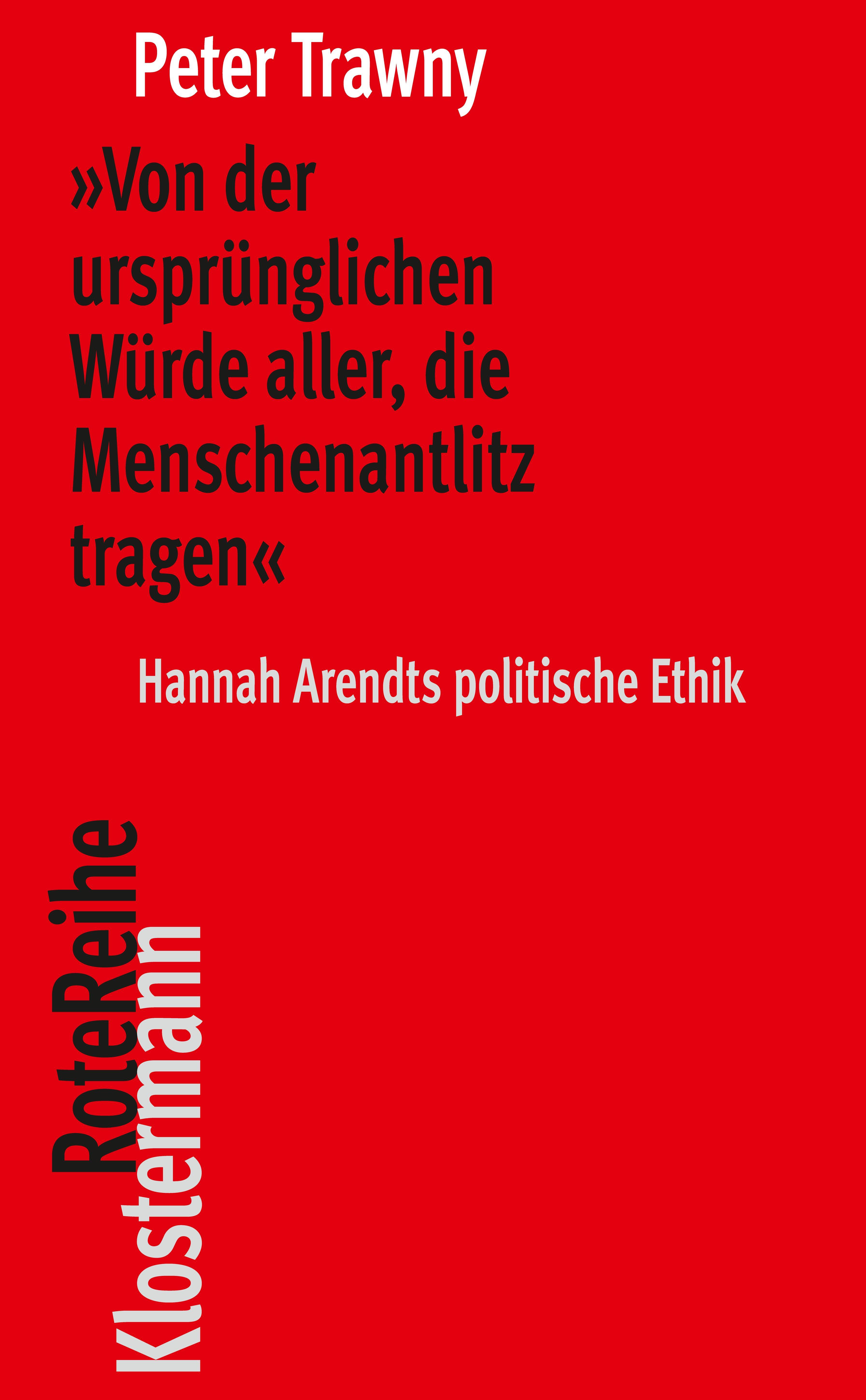 Vorderes Coverbild 'Von der ursprünglichen Würde aller, die Menschenantlitz tragen'