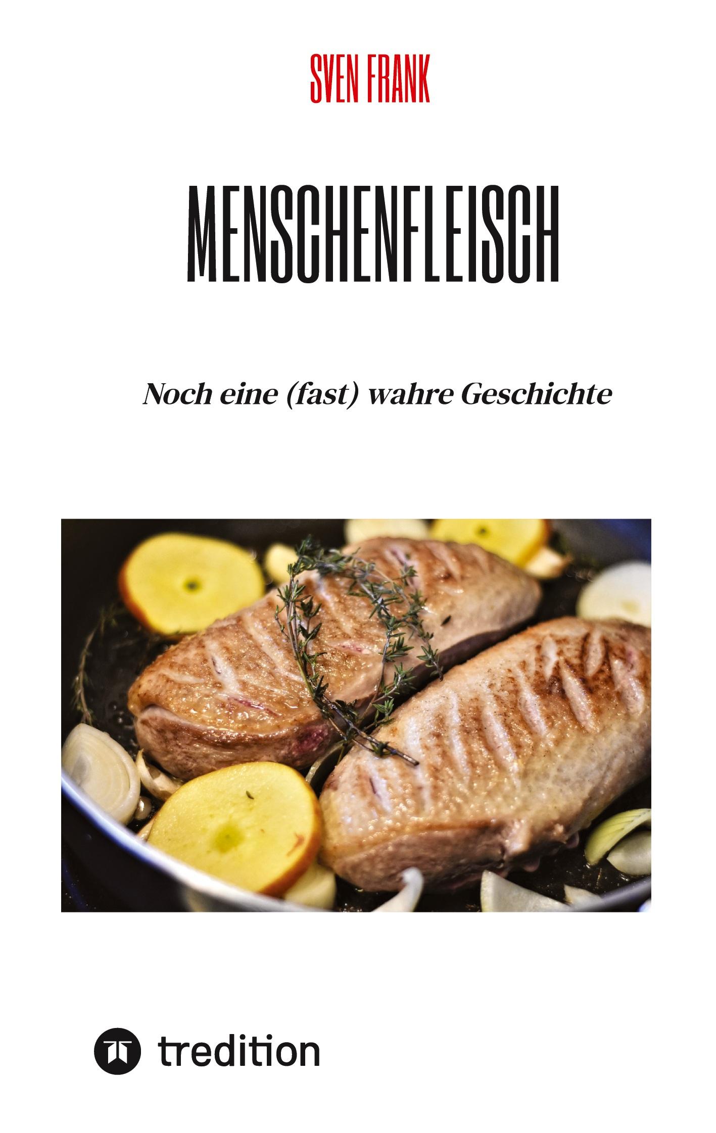 Vorderes Coverbild Menschenfleisch