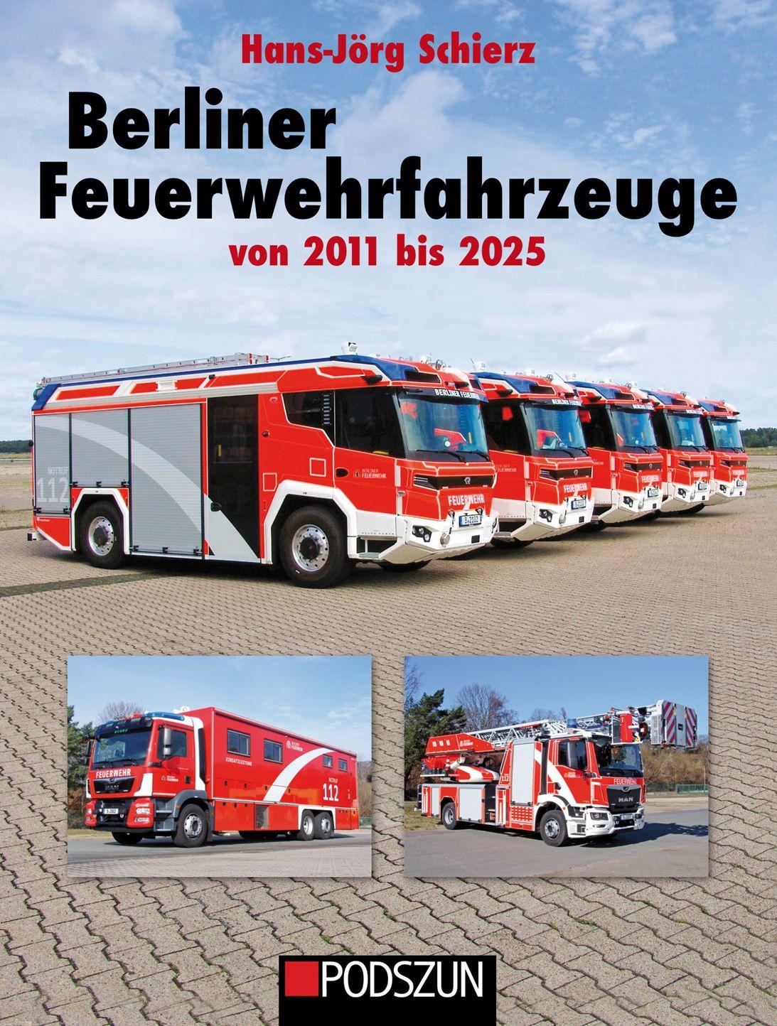Vorderes Coverbild Berliner Feuerwehrfahrzeuge 2011 bis 2015