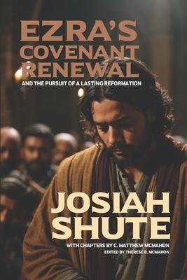 Vorderes Coverbild Ezra's Covenant Renewal and the Pursuit of a Lasting Reformation