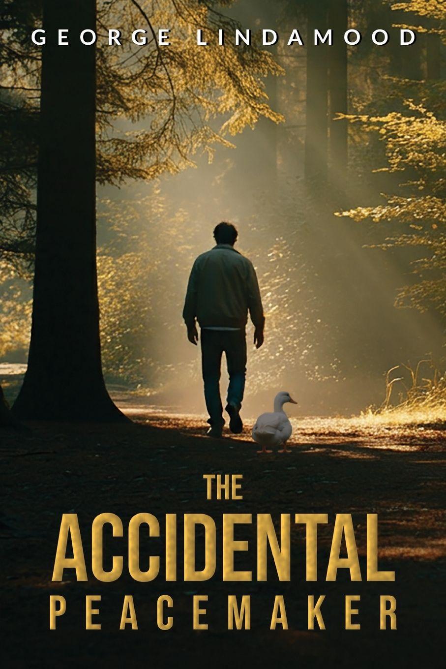 Vorderes Coverbild The Accidental Peacemaker