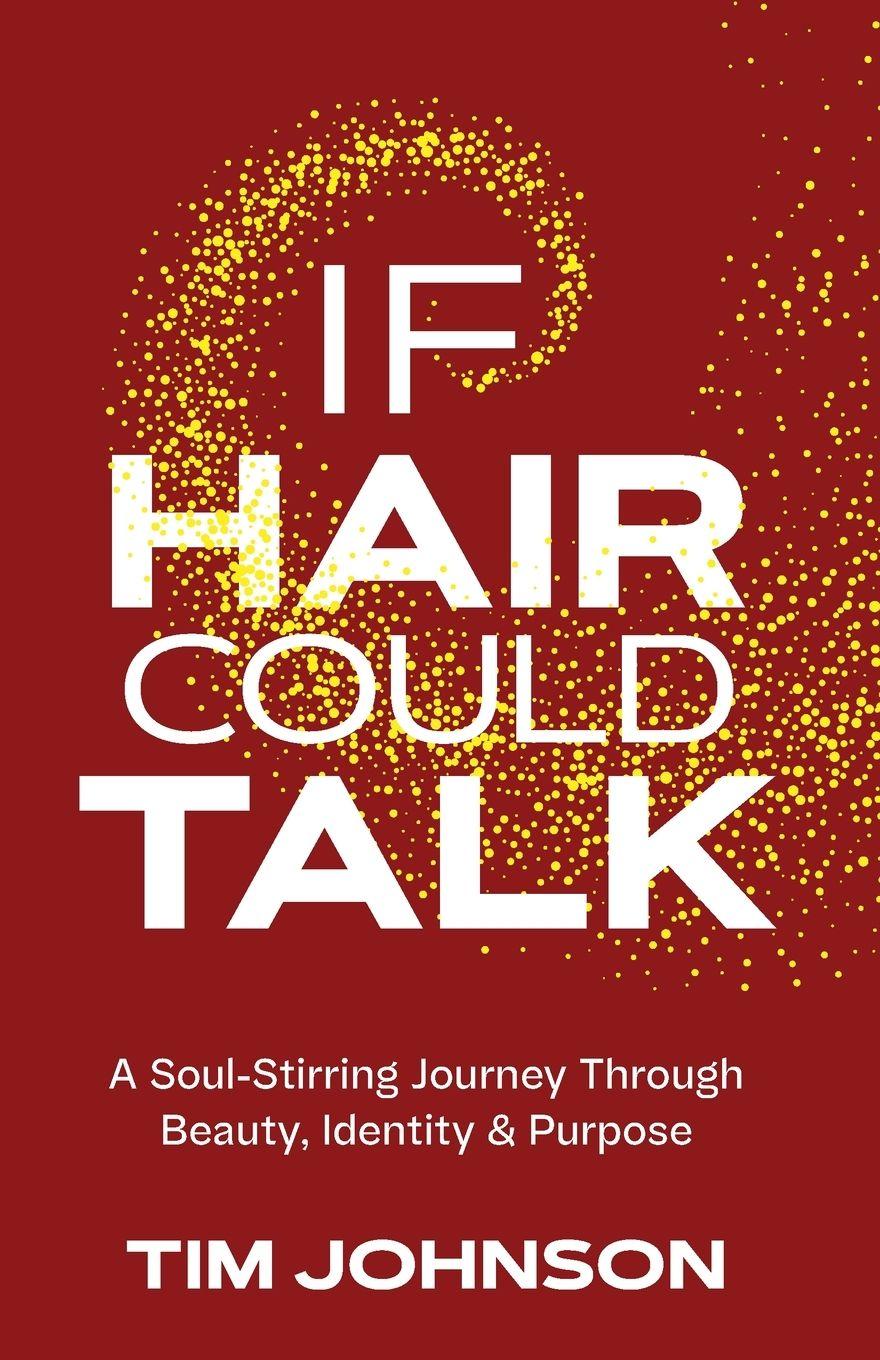 Vorderes Coverbild If Hair Could Talk