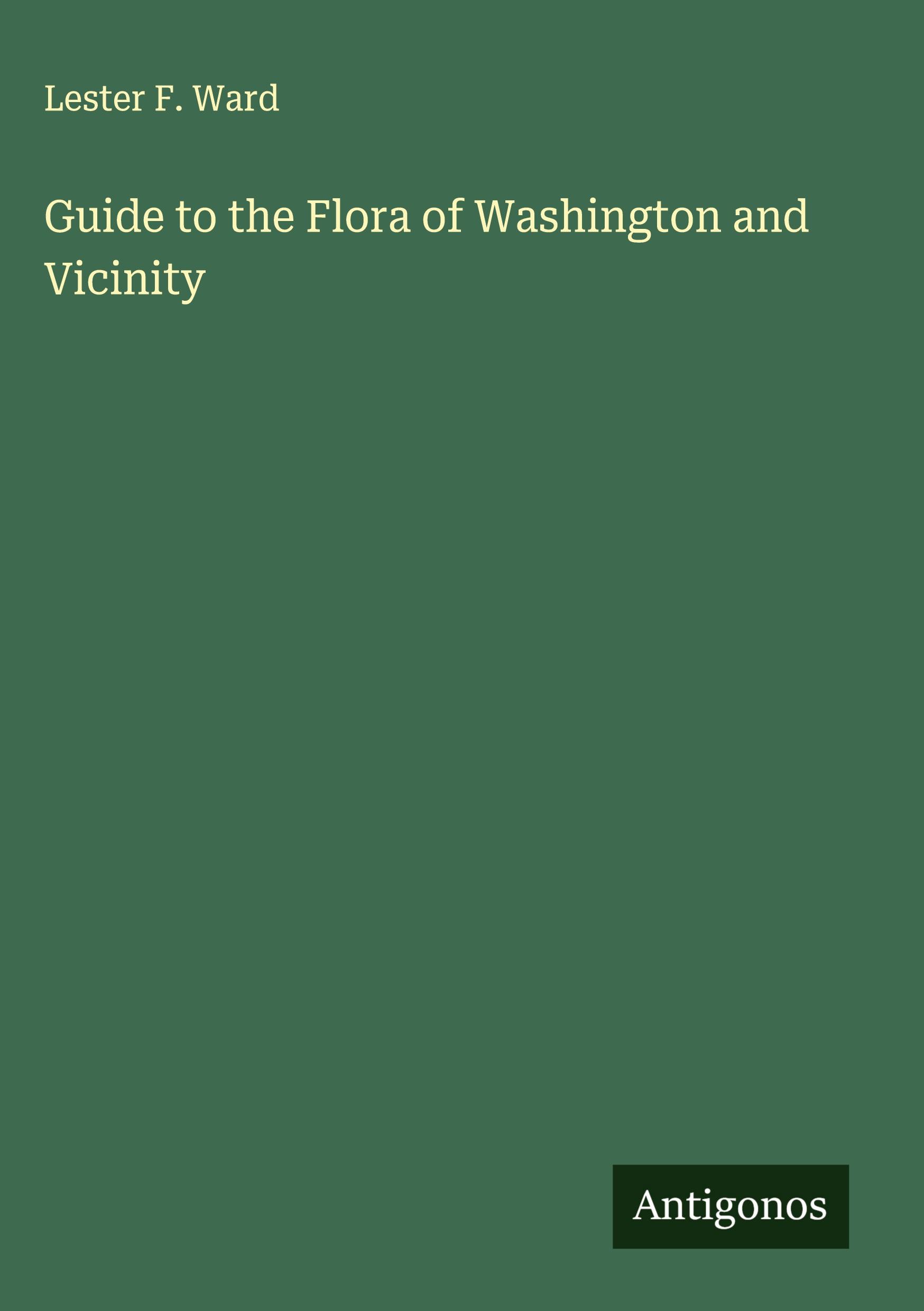 Vorderes Coverbild Guide to the Flora of Washington and Vicinity