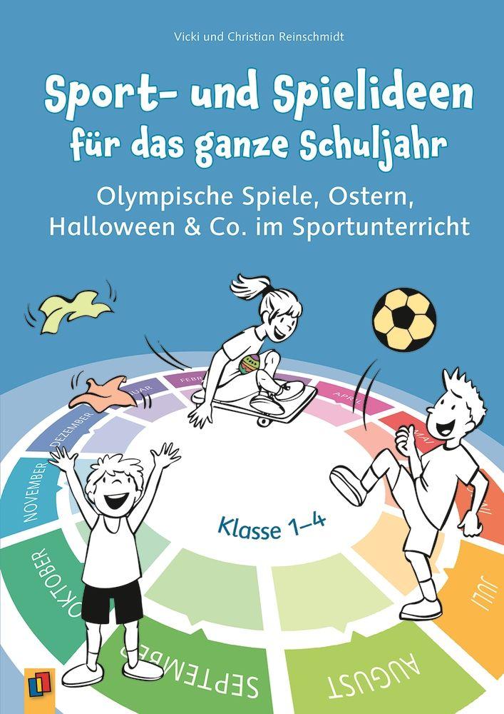 Vorderes Coverbild Sport- und Spielideen für das ganze Schuljahr