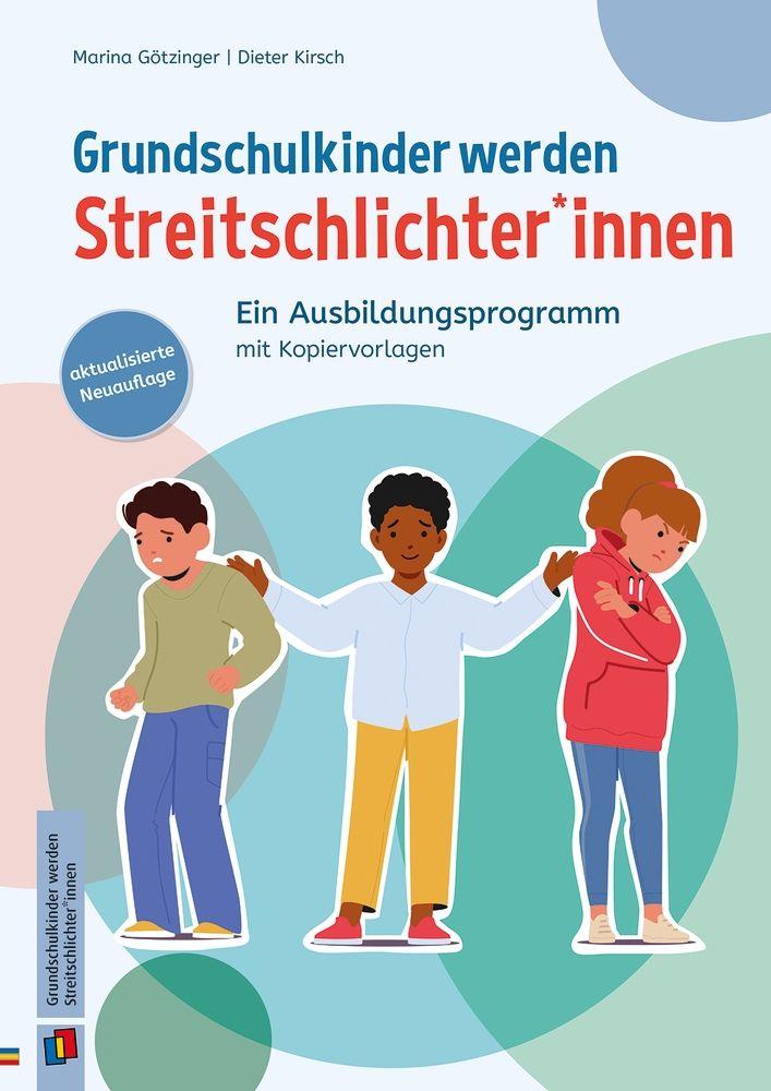 Vorderes Coverbild Grundschulkinder werden Streitschlichter*innen