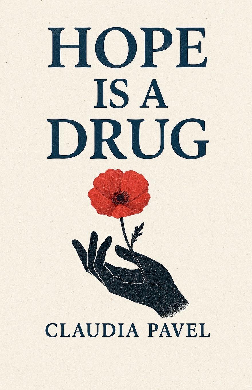 Vorderes Coverbild Hope is a Drug