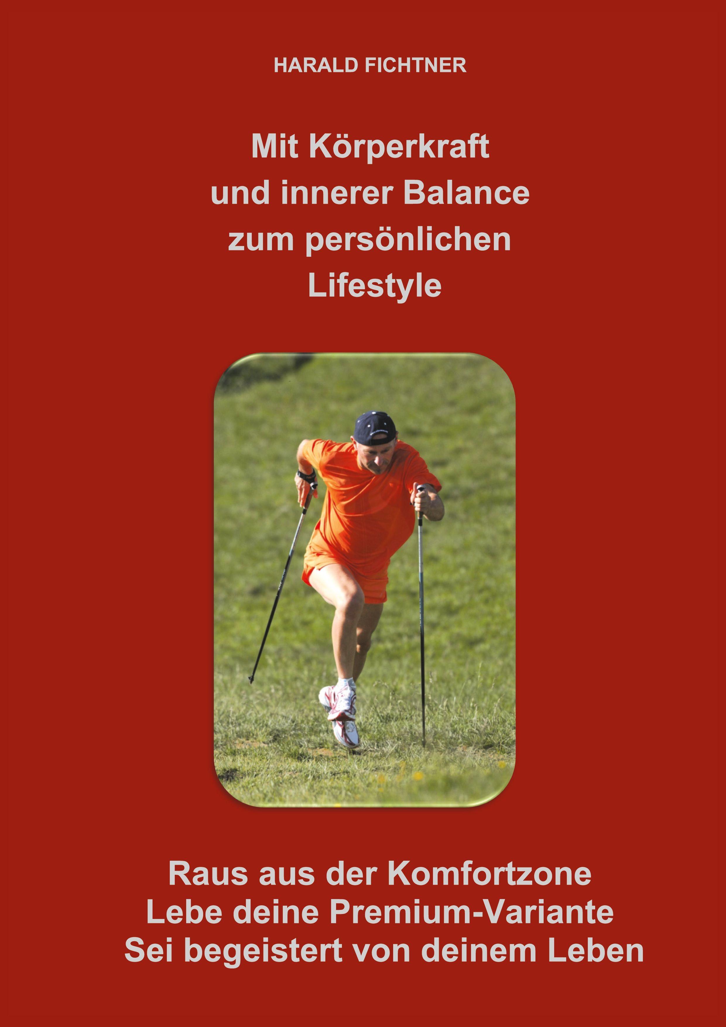 Vorderes Coverbild Mit Körperkraft und innerer Balance zum persönlichen Lifestyle