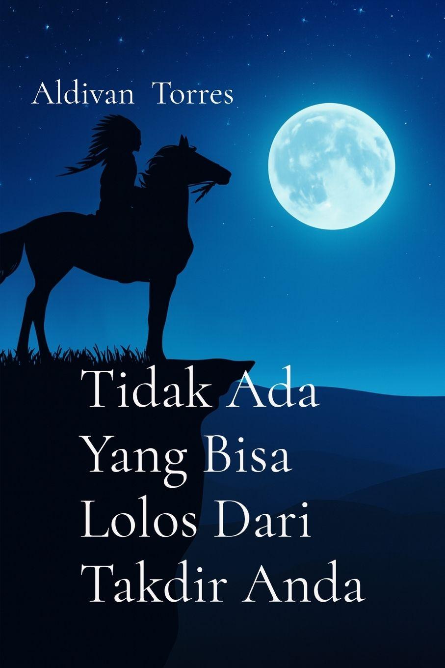 Vorderes Coverbild Tidak Ada Yang Bisa Lolos Dari Takdir Anda