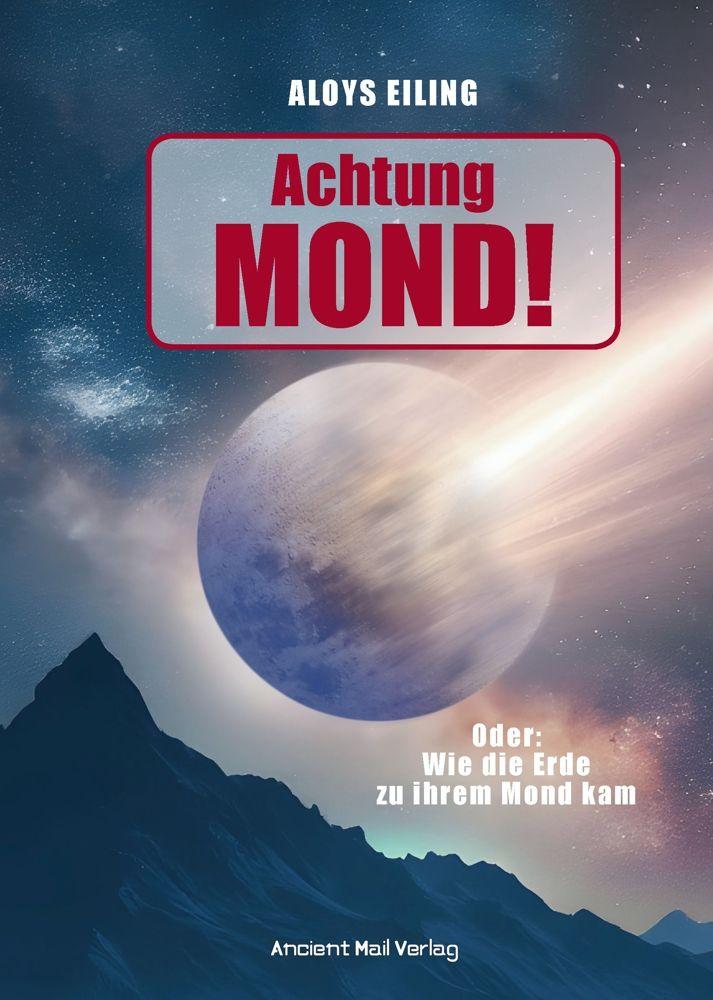 Vorderes Coverbild Achtung Mond!