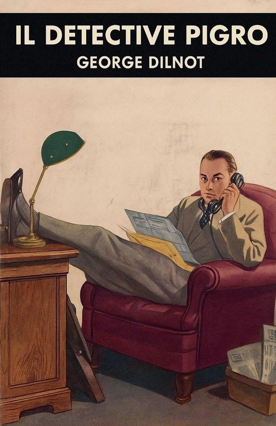 Vorderes Coverbild Il detective pigro