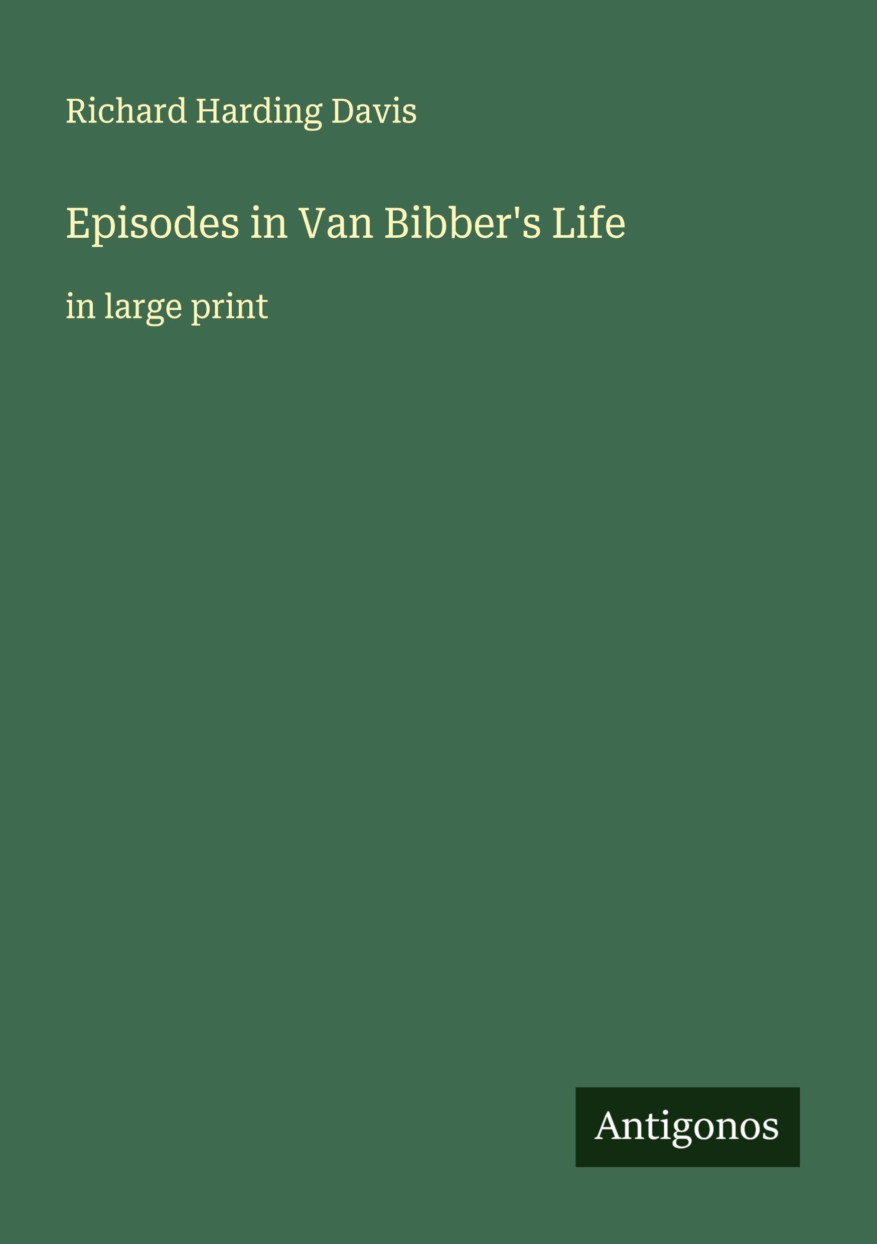 Vorderes Coverbild Episodes in Van Bibber's Life