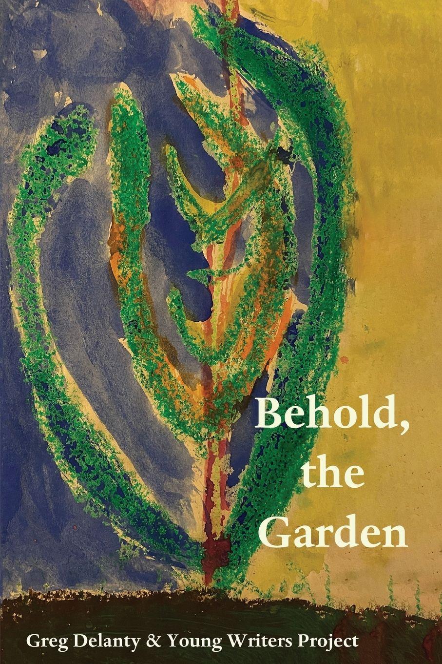 Vorderes Coverbild Behold the Garden