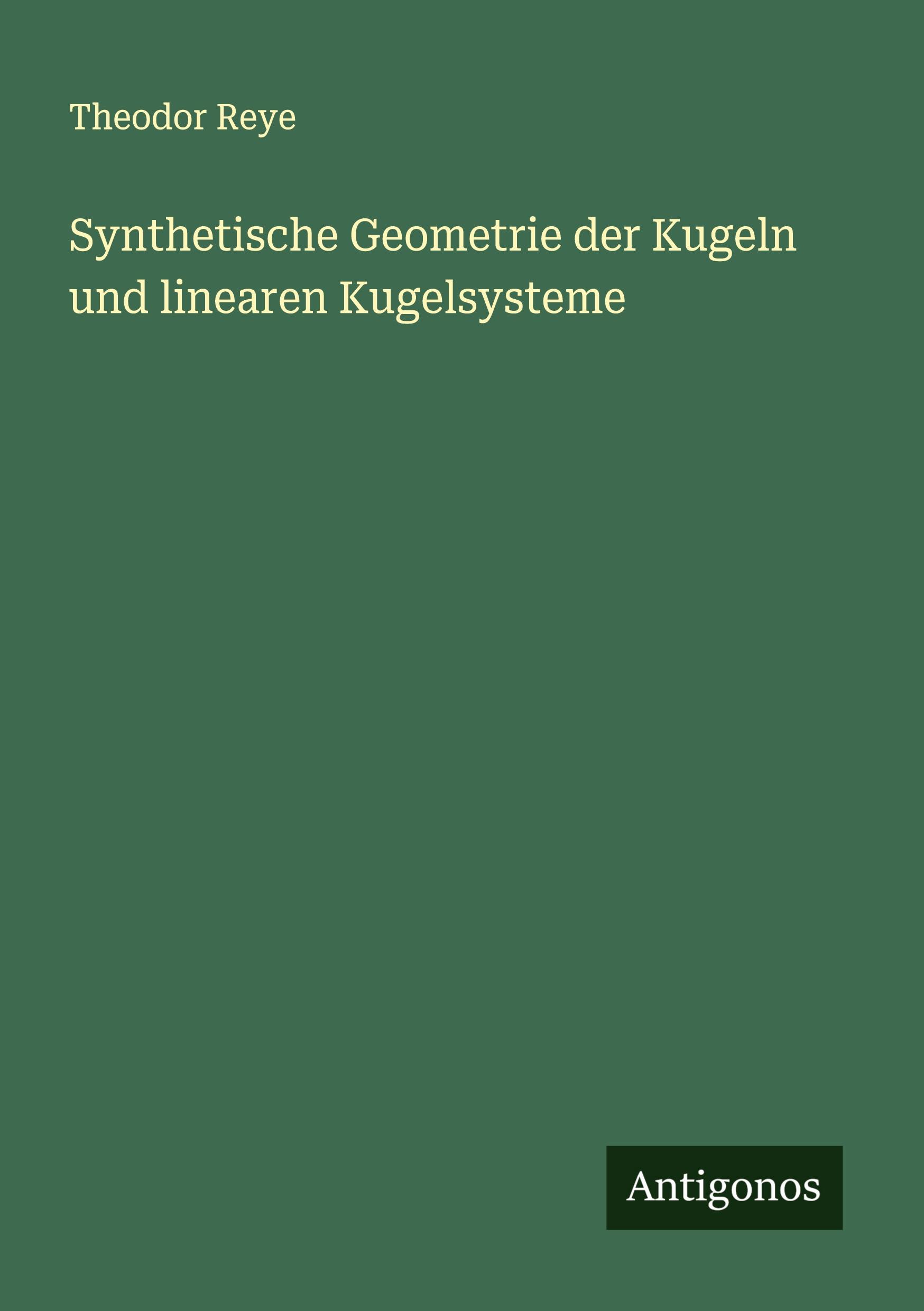Vorderes Coverbild Synthetische Geometrie der Kugeln und linearen Kugelsysteme