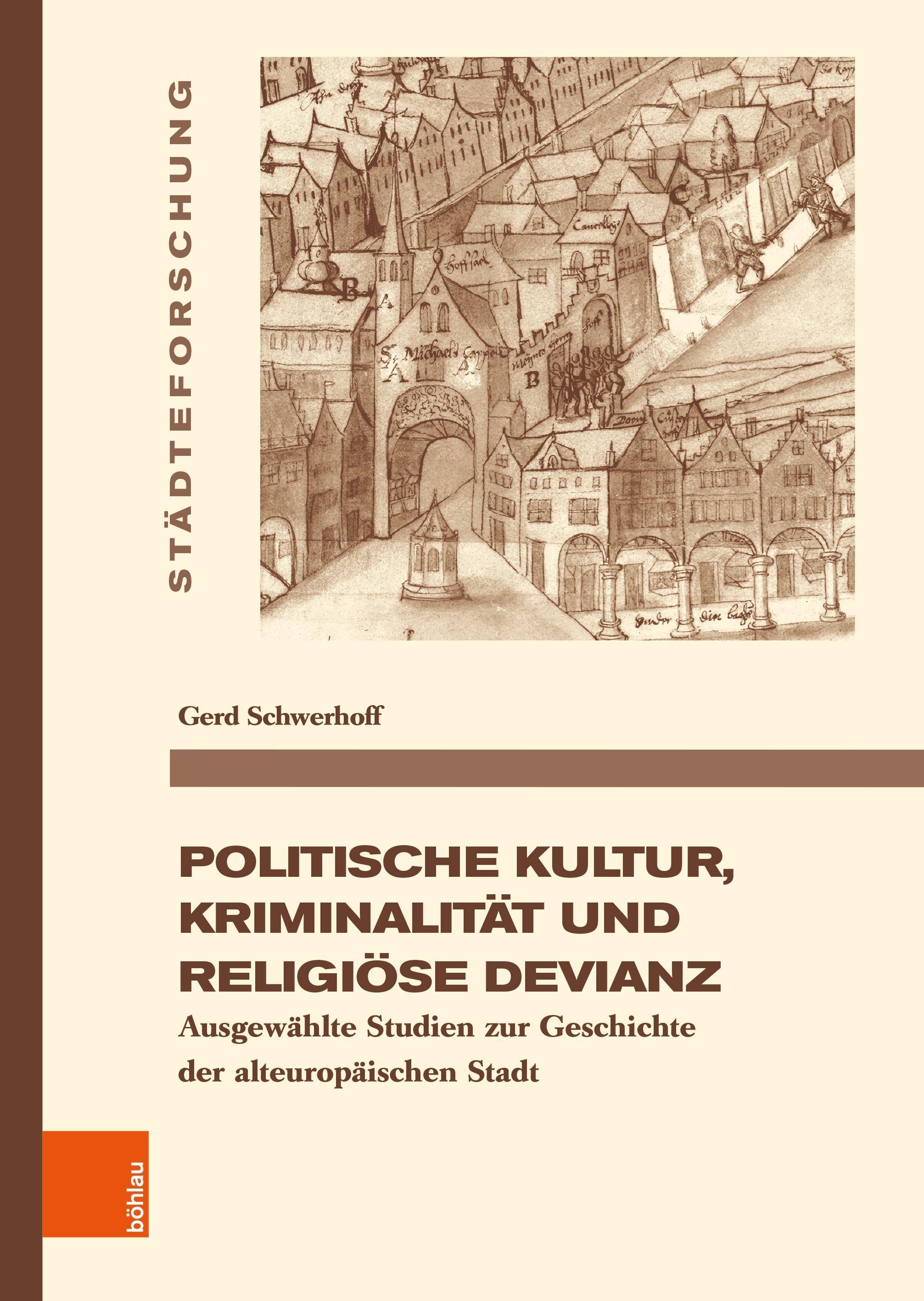 Vorderes Coverbild Politische Kultur, Kriminalität und religiöse Devianz