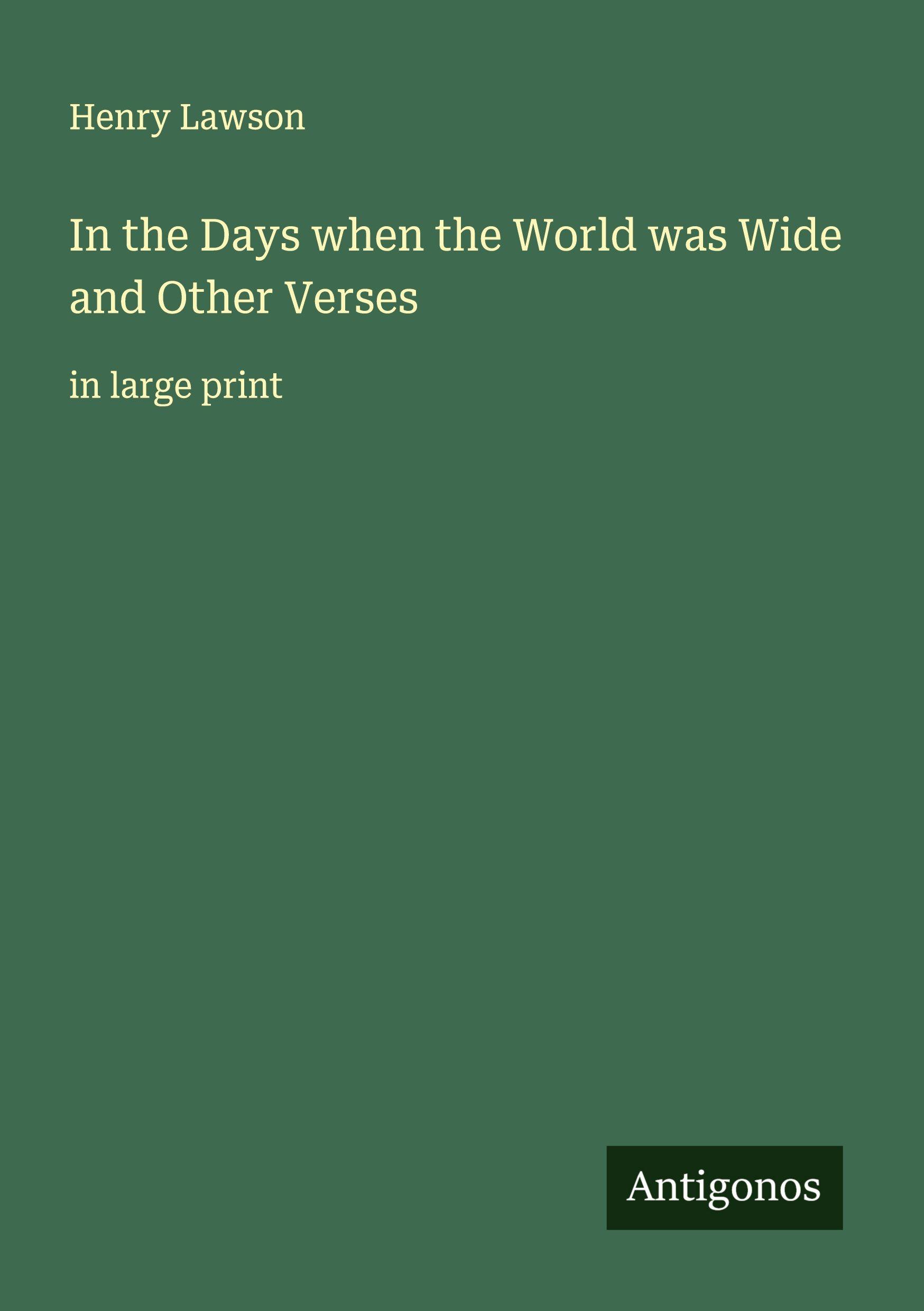 Vorderes Coverbild In the Days when the World was Wide and Other Verses