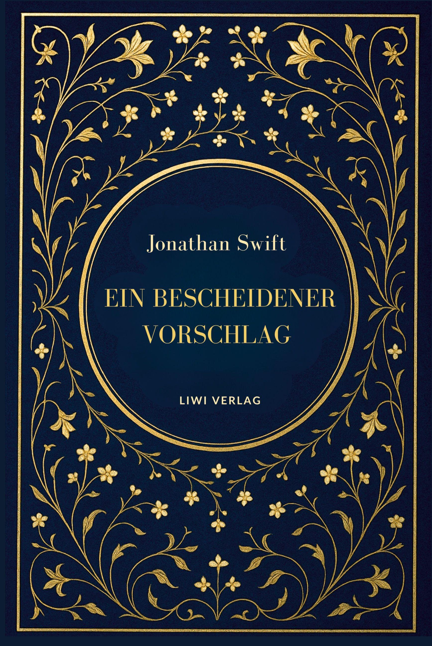 Vorderes Coverbild Jonathan Swift: Ein bescheidener Vorschlag