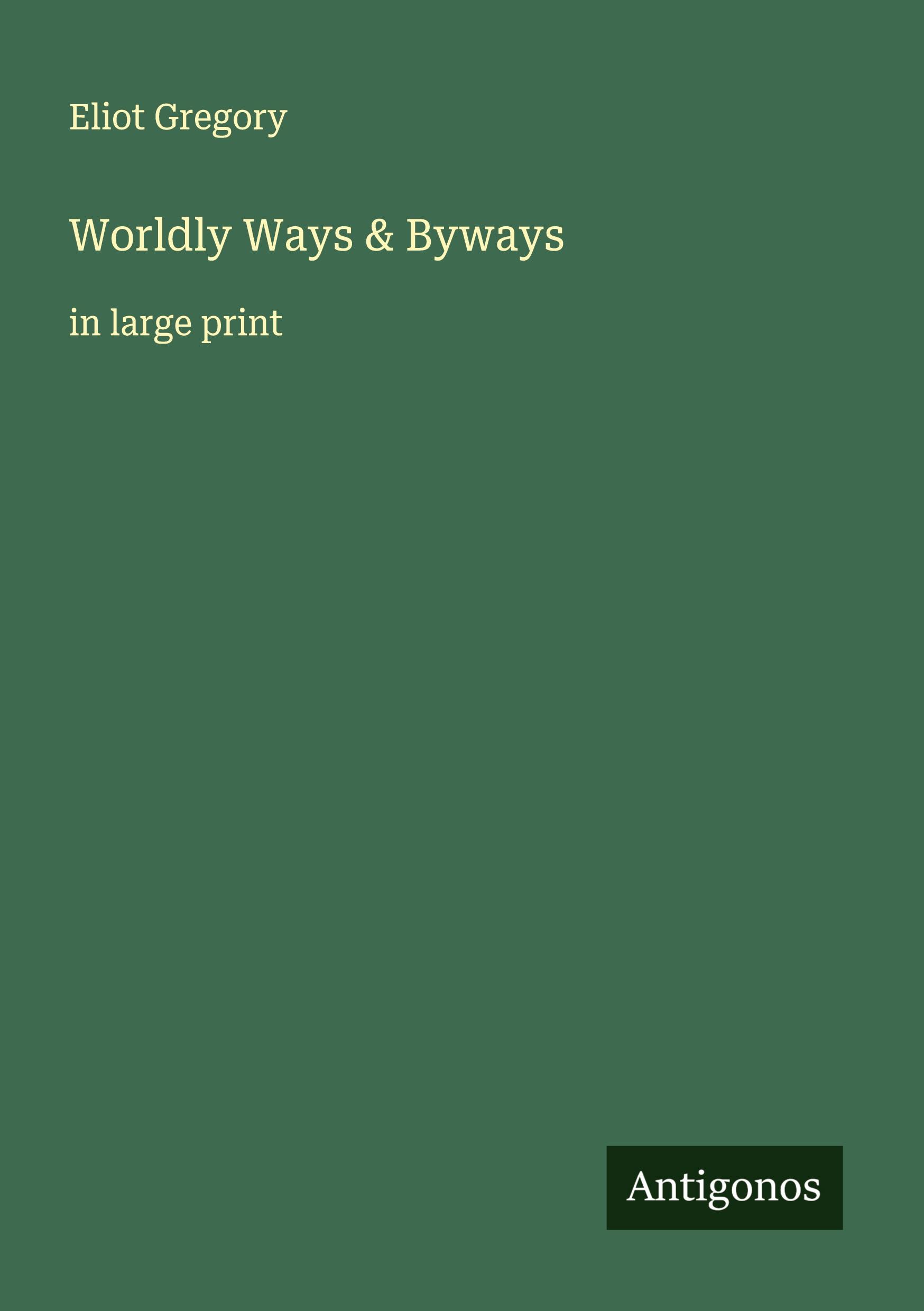 Vorderes Coverbild Worldly Ways & Byways