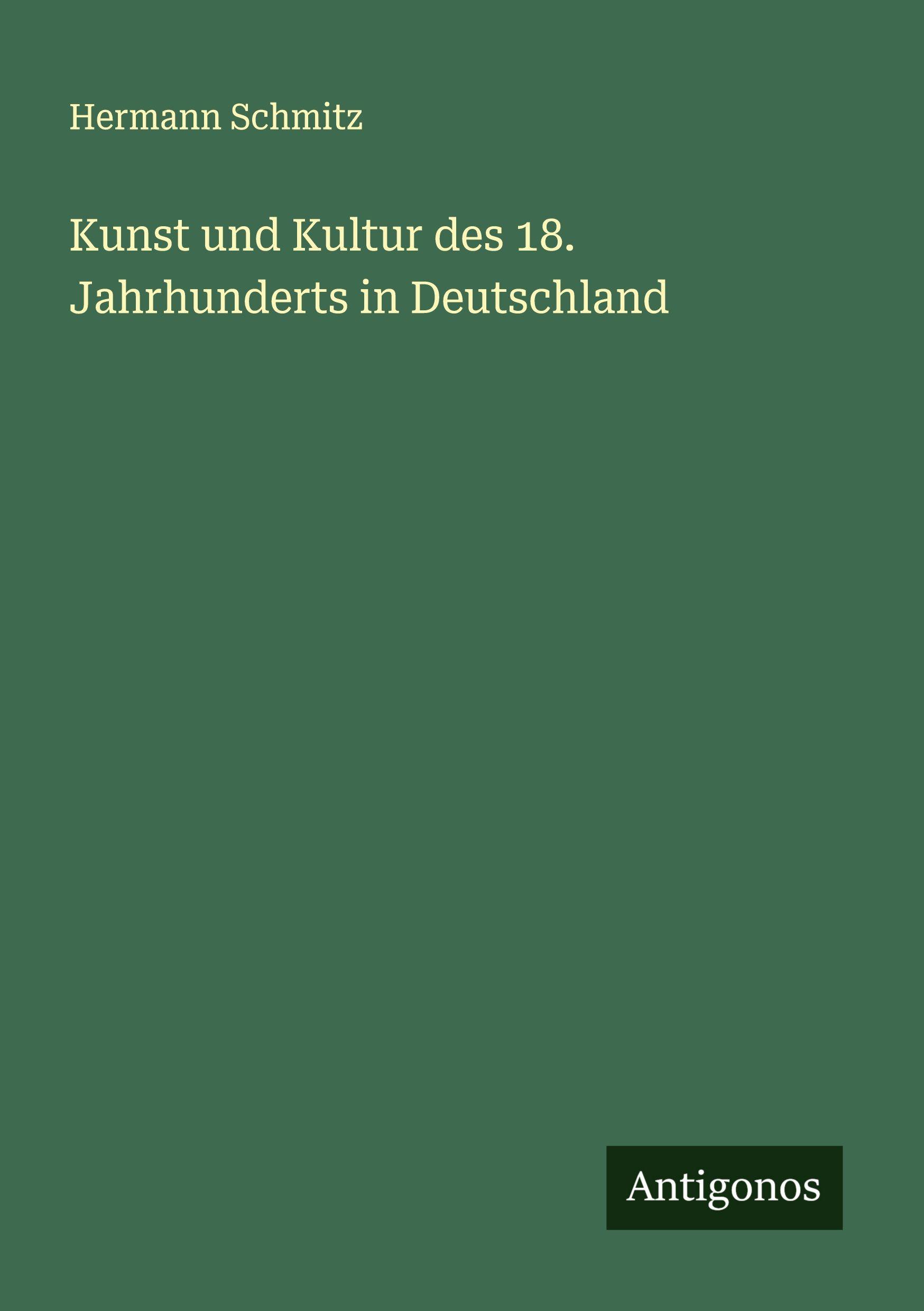 Vorderes Coverbild Kunst und Kultur des 18. Jahrhunderts in Deutschland