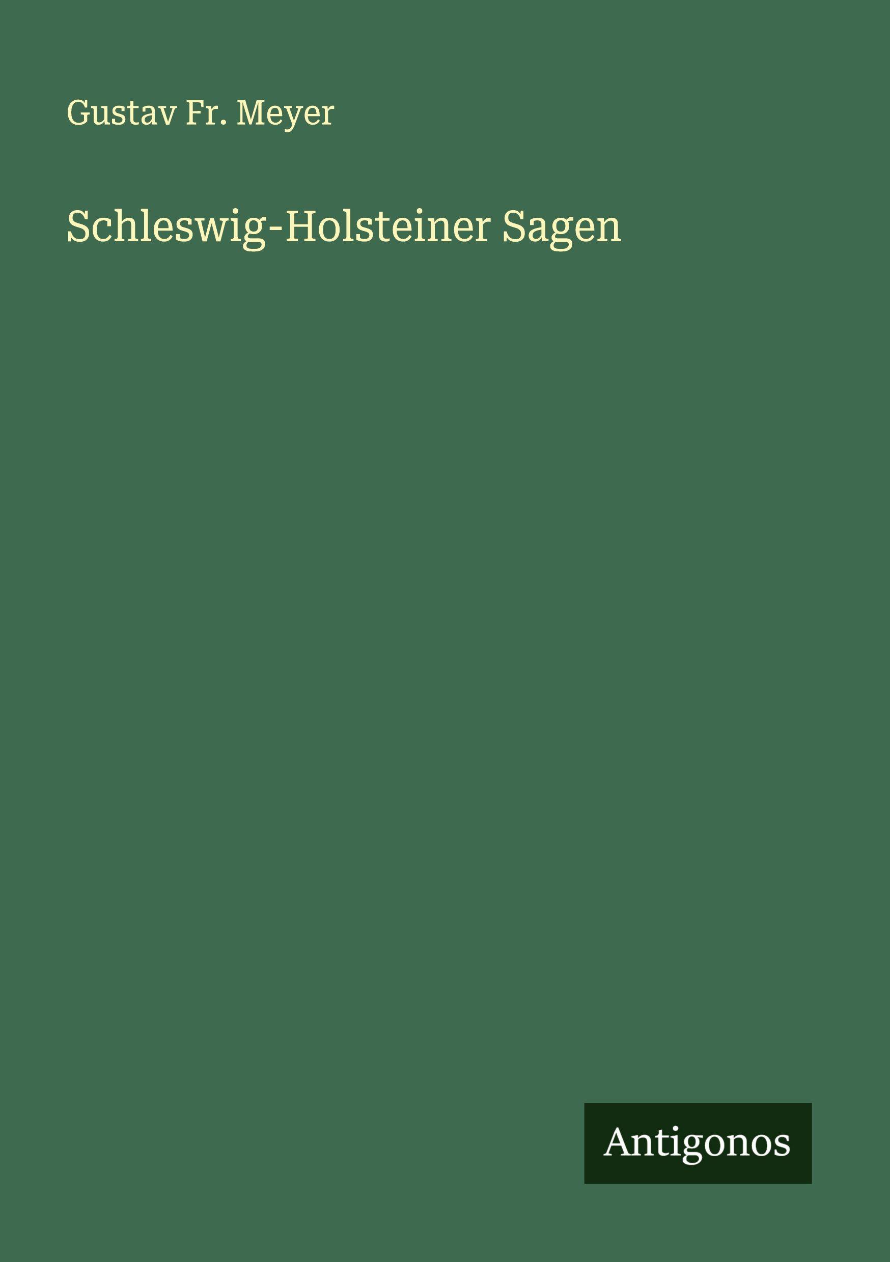 Vorderes Coverbild Schleswig-Holsteiner Sagen