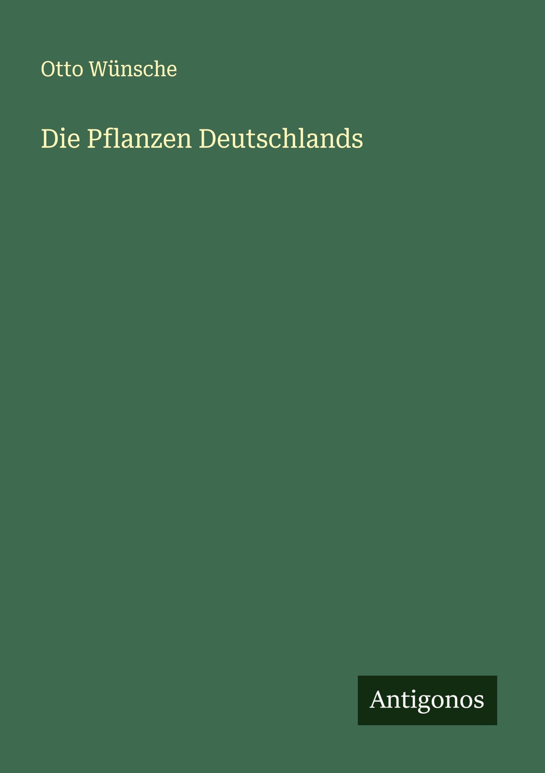 Vorderes Coverbild Die Pflanzen Deutschlands