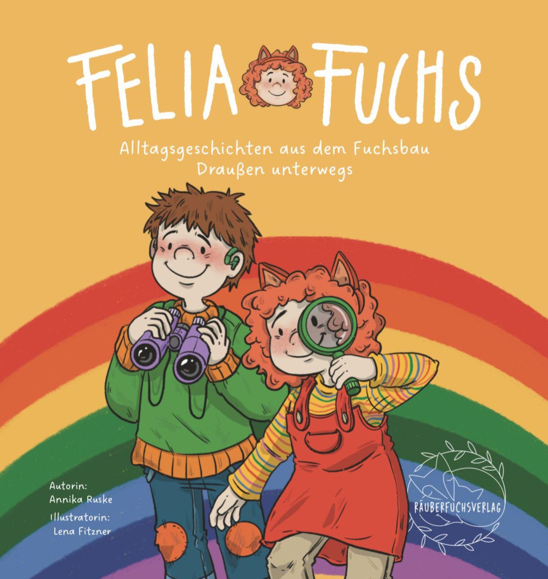 Vorderes Coverbild Felia Fuchs - Alltagsgeschichten aus dem Fuchsbau
