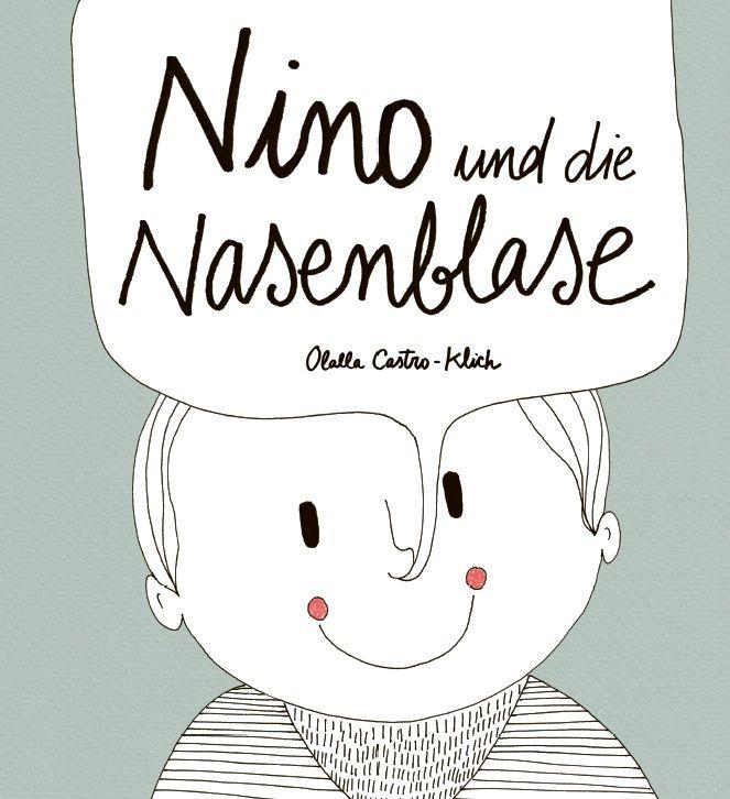 Vorderes Coverbild Nino und die Nasenblase