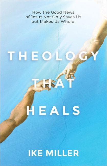 Vorderes Coverbild Theology That Heals