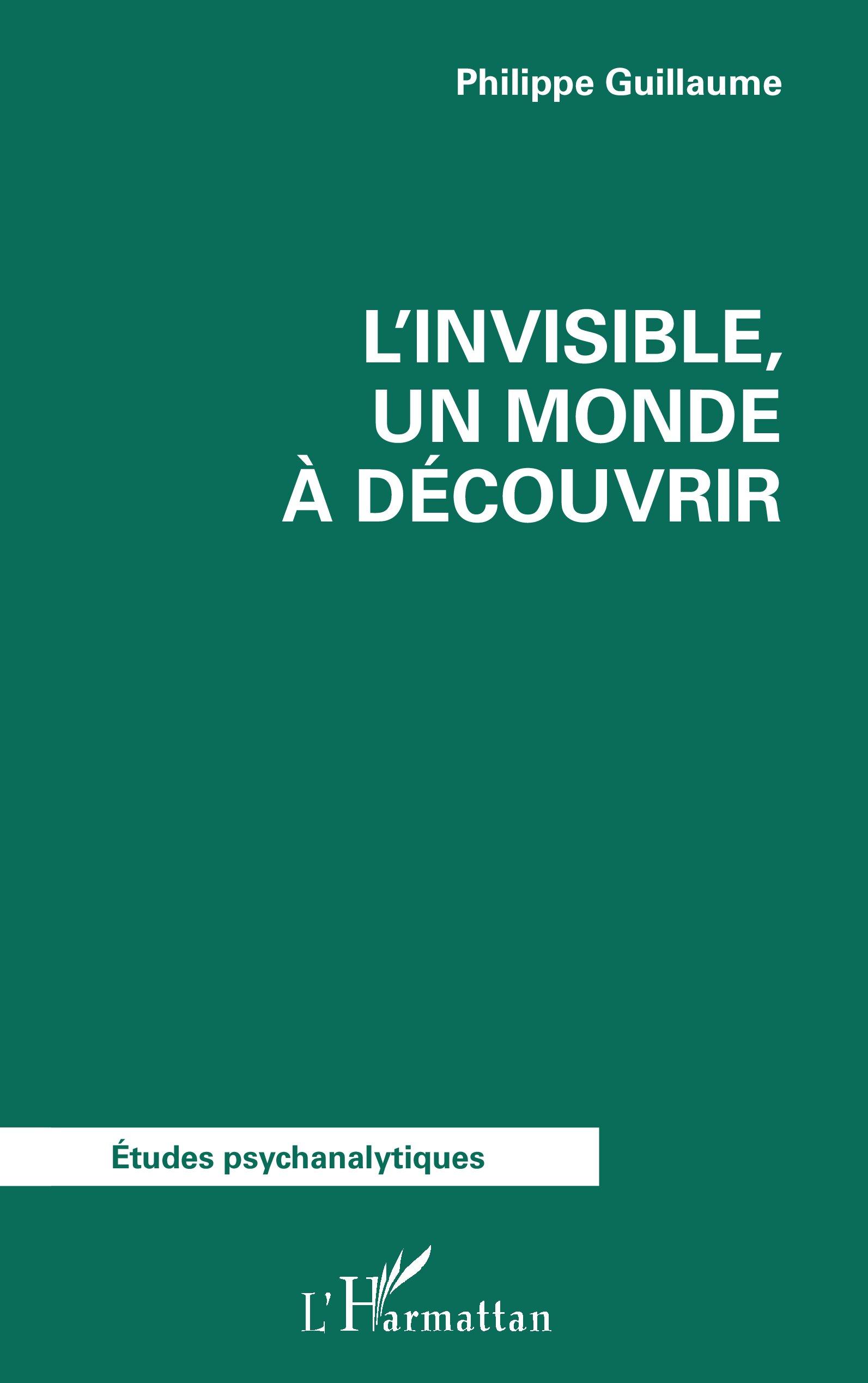 Vorderes Coverbild L'invisible, un monde à découvrir