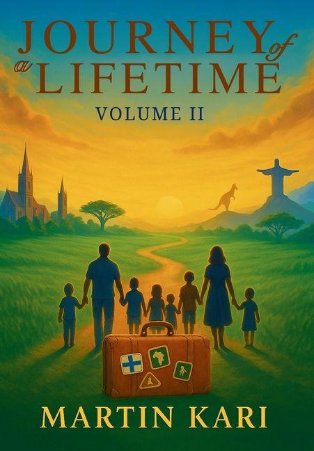 Vorderes Coverbild Journey of a Lifetime Volume II